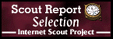 Scout Report Selection